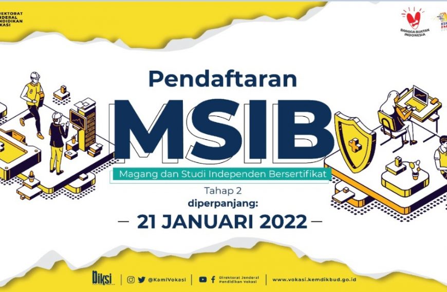 Pendaftaran Program Magang dan Studi Independen Bersertifikat (MSIB) Kampus Merdeka Angkatan Kedua