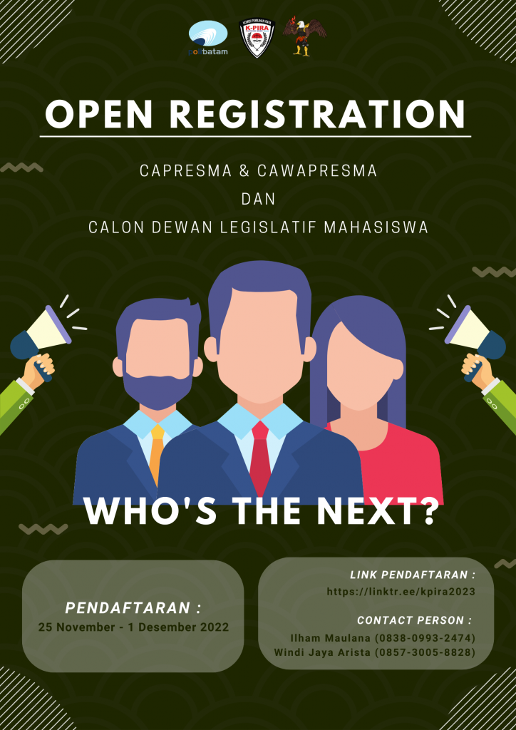 Open Registration Calon Presiden dan Wakil Presiden Mahasiswa Serta