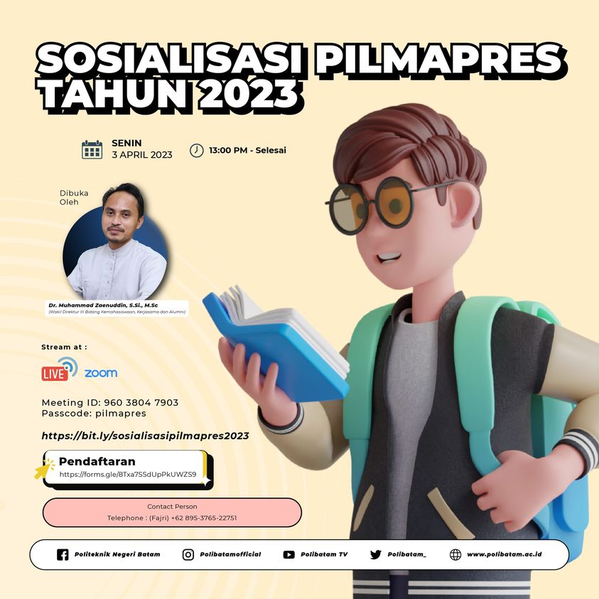 Sosialisasi Pemilihan Mahasiswa Berprestasi (PILMAPRES) 2023 ...