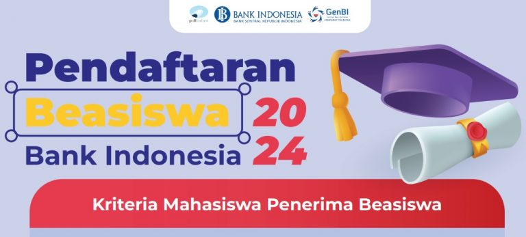 Pendaftaran Beasiswa Bank Indonesia Tahun 2024