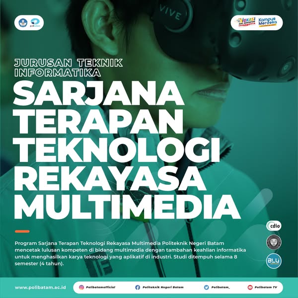 Sarjana Terapan Teknologi Rekayasa Multimedia Polibatam: Tempat Terbaik untuk Berkarya dan Berinovasi!